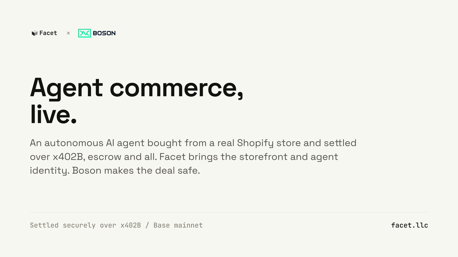 Facet and Boson: agent commerce, live on x402B