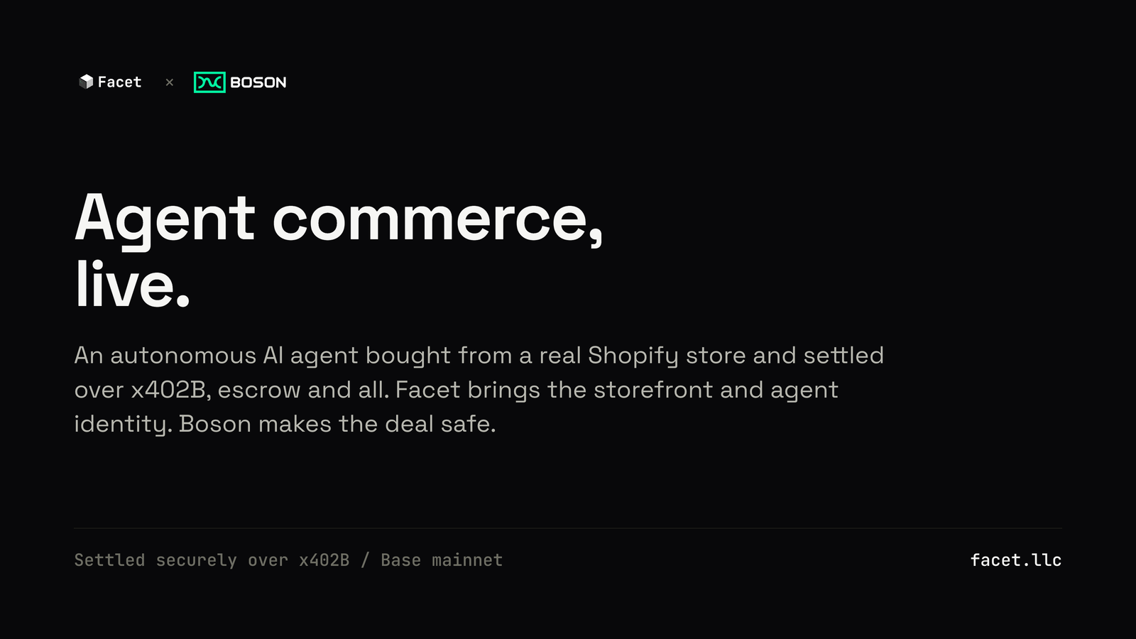Facet and Boson: agent commerce, live on x402B
